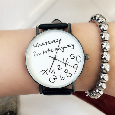Quirky "I'm Late Anyway" Unisex Quartz Watch