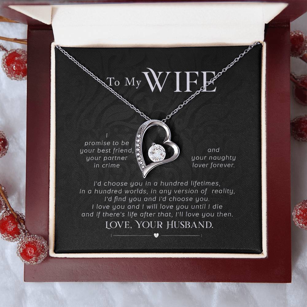 Forever Love Necklace with Message Card : Gifts for Wife - To My Wife I Promise to be Your Best Friend Your Partner - For Anniversary, Birthday