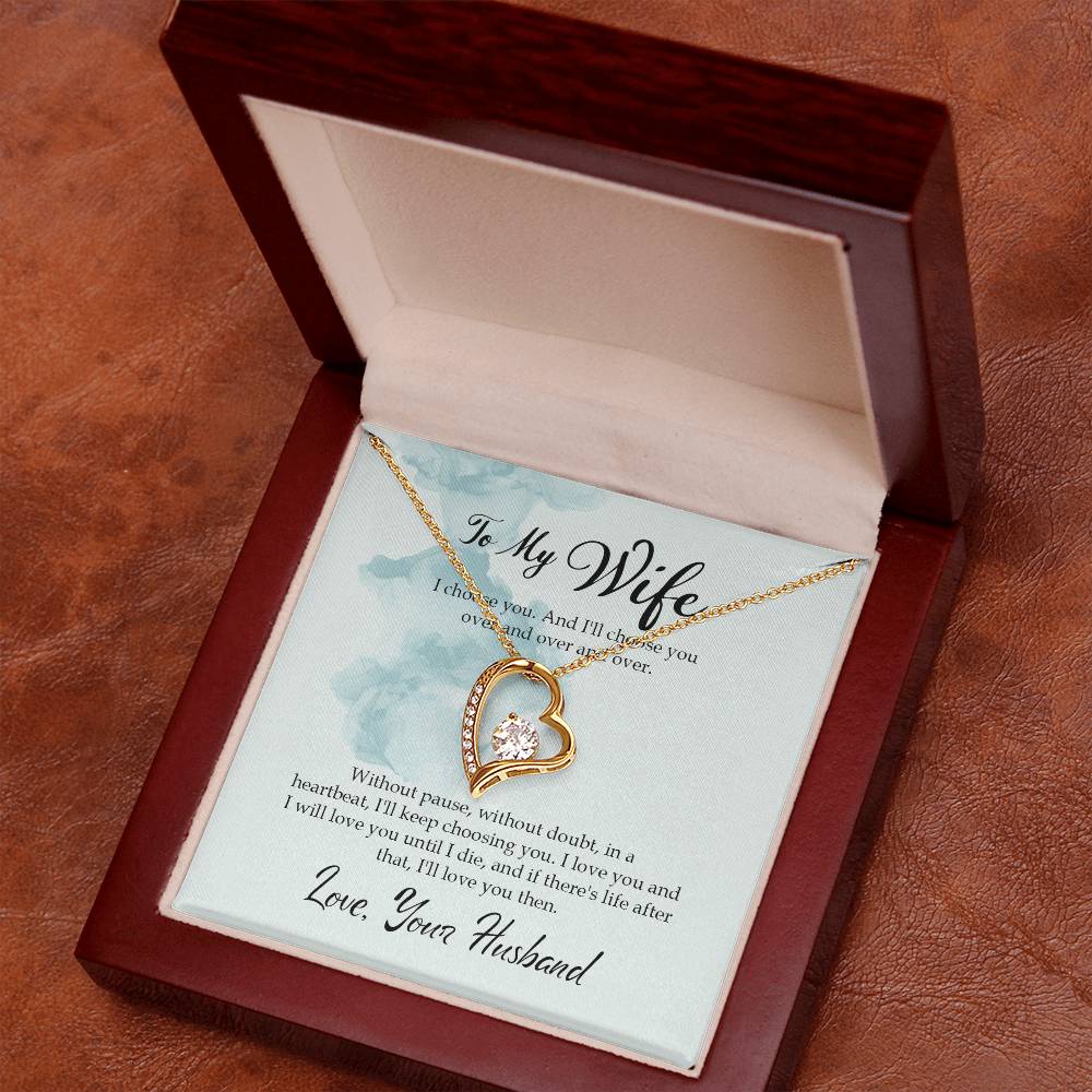 Forever Love Necklace with Message Card : Gifts for Wife - I Choose You and I Will Choose You Over and - For Anniversary, Birthday