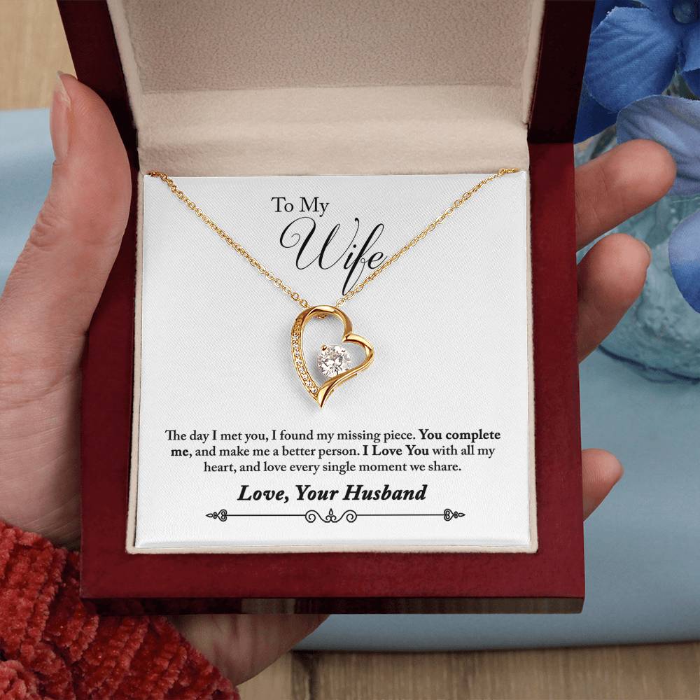 Forever Love Necklace with Message Card : Gifts for Wife - The day I met you, I found my missing piece. You complete me, and - For Anniversary, Birthday