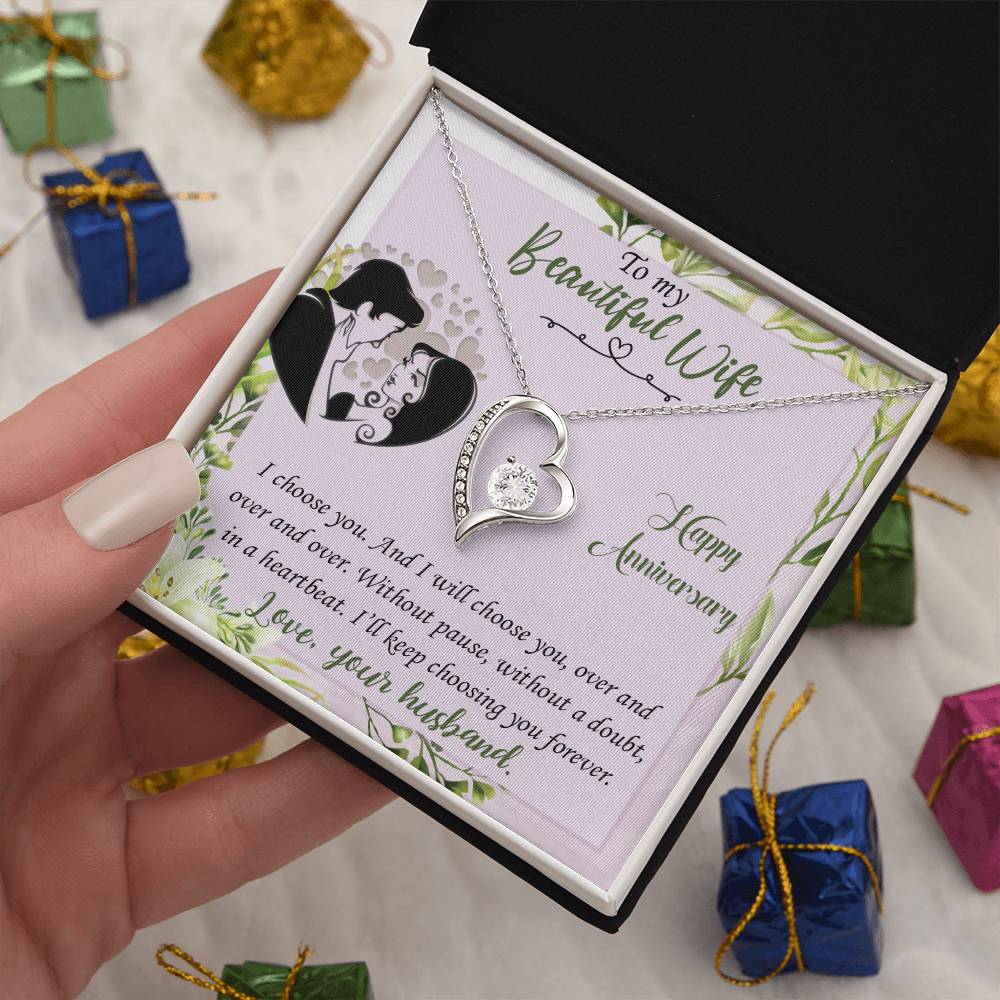 Forever Love Necklace with Message Card : Gifts for Wife - I Choose You and I Will Choose You Over and Over - For Anniversary