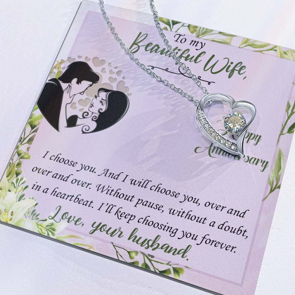 Forever Love Necklace with Message Card : Gifts for Wife - I Choose You and I Will Choose You Over and Over - For Anniversary