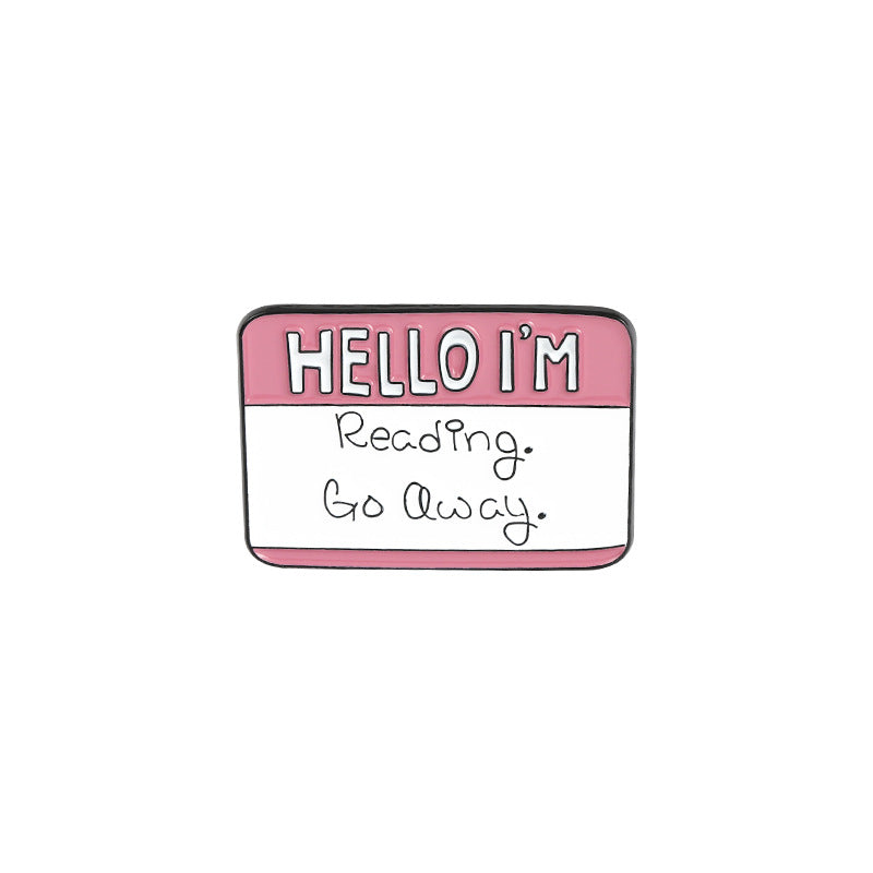 Funny Dialog Enamel Pins Humor Label Cute Brooch Clothes Lapel Pins Cartoon Accessories