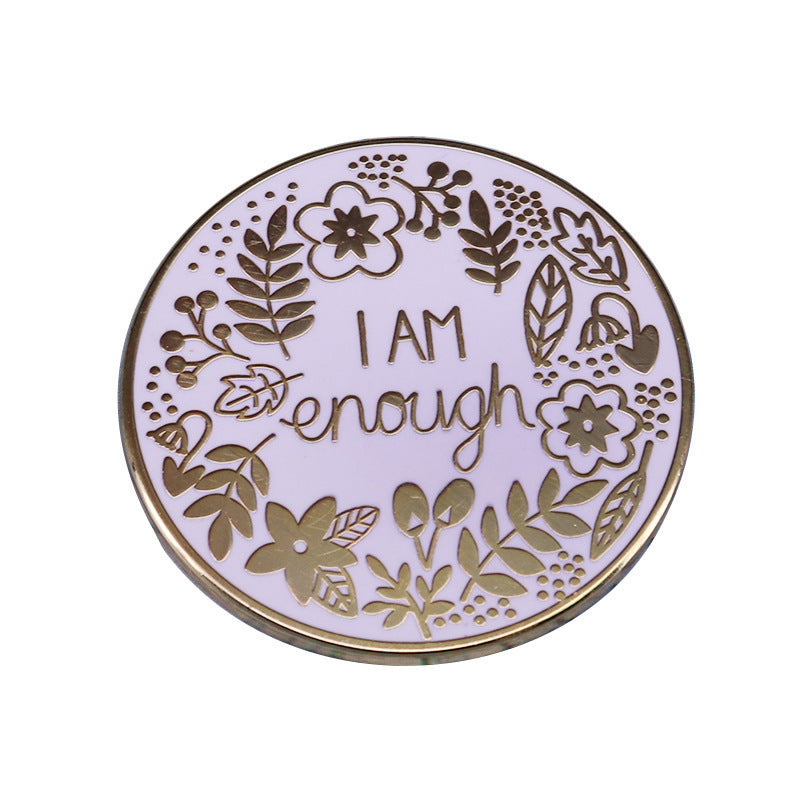 Mental Health Awareness Brooch I'm Sure Enough