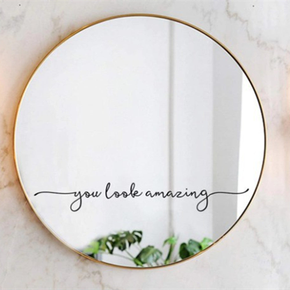 You Look Amazing Vinyl Wall Sticker Wall Decor