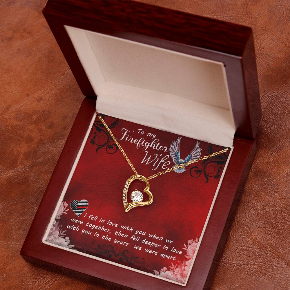 Forever Love Necklace with Message Card : Gifts for Wife - To My Firefighter Wife, I Fell in Love with You When We Were Together - For Anniversary, Birthday