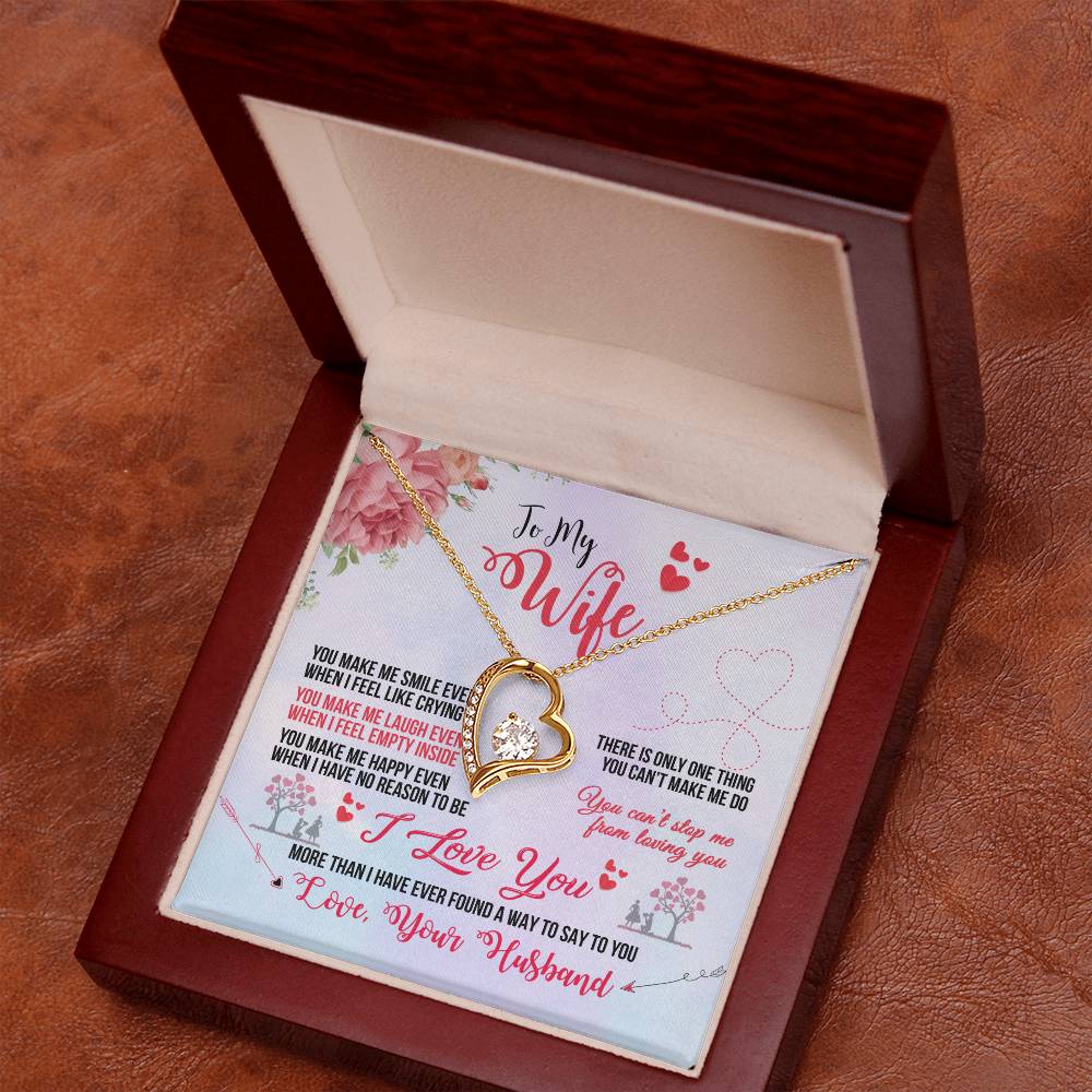 Forever Love Necklace with Message Card : Gifts for Wife - You Make Me Smile Even When I Feel Like Crying - For Anniversary, Birthday