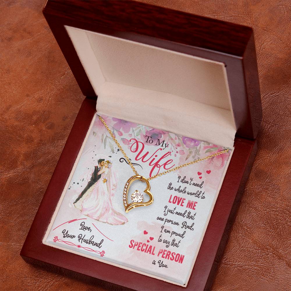 Forever Love Necklace with Message Card : Gifts for Wife - To My Wife I Don't Need the Whole World to Love Me - For Anniversary, Birthday