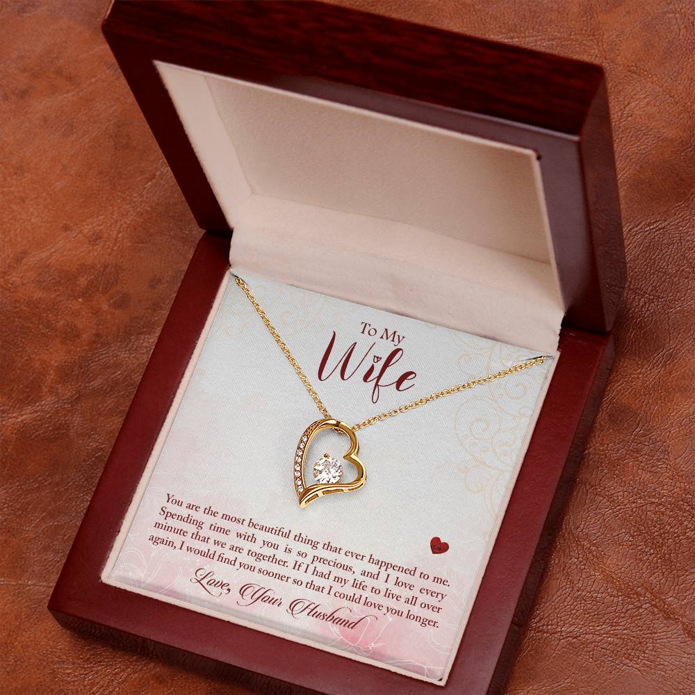 Forever Love Necklace with Message Card : Gifts for Wife -You are the Most Beautiful Thing that Ever Happened to Me - For Anniversary