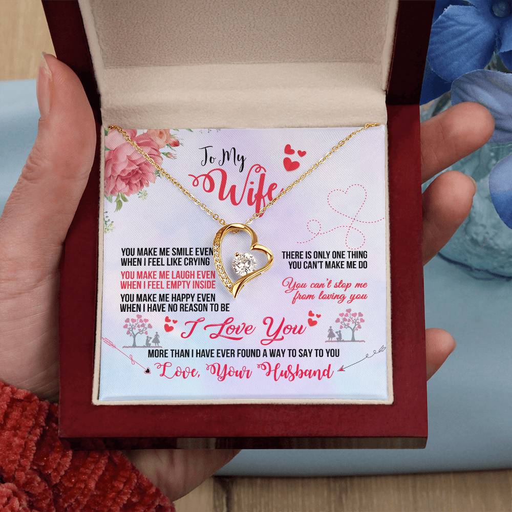 Forever Love Necklace with Message Card : Gifts for Wife - You Make Me Smile Even When I Feel Like Crying - For Anniversary, Birthday