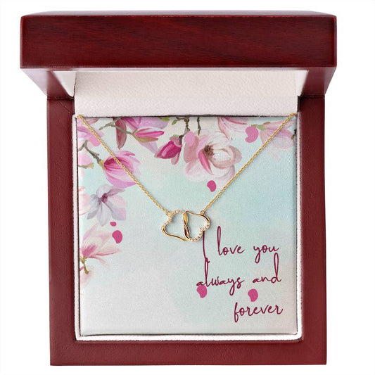 Everlasting Love Necklace with Message Card: I Love You Always and Forever