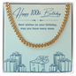 Birthday Gifts for Him: 100th Birthday Gift - Cuban Link Chain with Message Card - For Husband, Boyfriend, Brother, Son, Friend