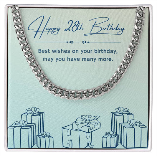 Birthday Gifts for Him: 28th Birthday Gift - Cuban Link Chain with Message Card - For Husband, Boyfriend, Brother, Son, Friend