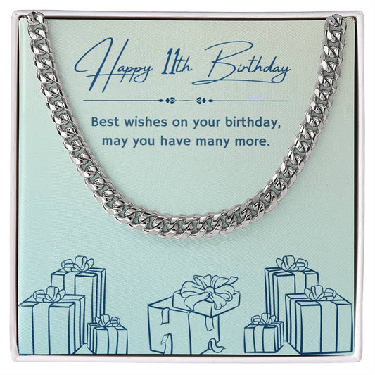 Birthday Gifts for Him: 11th Birthday Gift - Cuban Link Chain with Message Card - For Husband, Boyfriend, Brother, Son, Friend