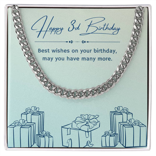 Birthday Gifts for Him: 3rd Birthday Gift - Cuban Link Chain with Message Card - For Husband, Boyfriend, Brother, Son, Friend