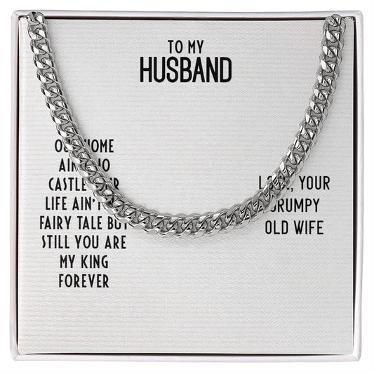 Cuban Link Chain with Message Card : Gifts for Husband - Our Home Ain't no Castle Our Life Ain't no - For Anniversary, Birthday