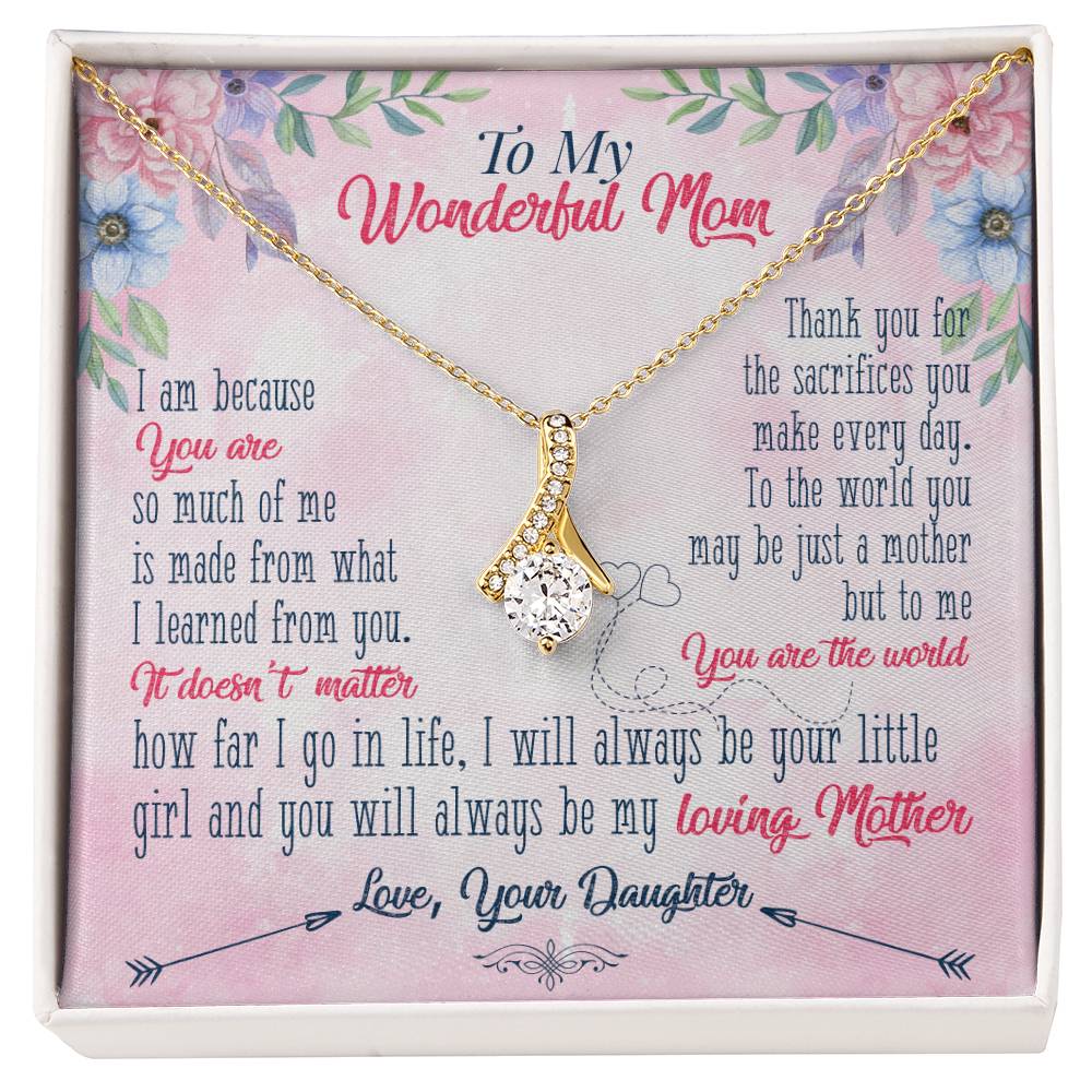 Alluring Beauty Necklace With Message Card : Gifts For Mom - I Am Because You Are So Much of Me - For Mother's Day, Birthday