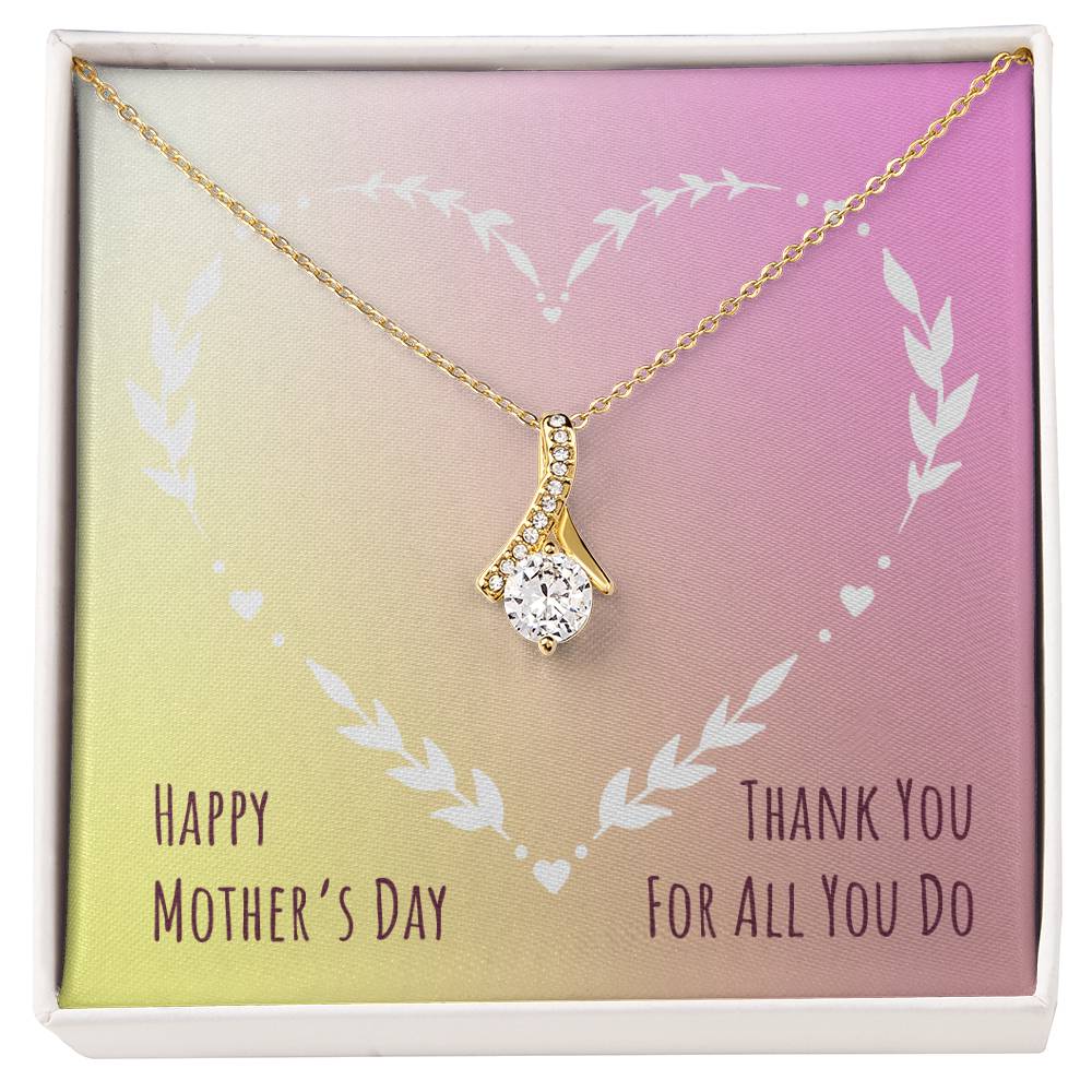 Alluring Beauty Necklace With Message Card : Gifts For Mom - Thank You For All You Do - For Mother's Day