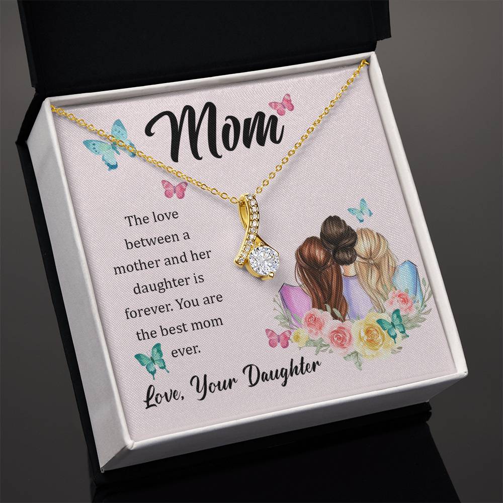 Alluring Beauty Necklace With Message Card : Gifts For Mom - The Love Between a Mother and Her Daughter is Forever - For Mother's Day, Birthday