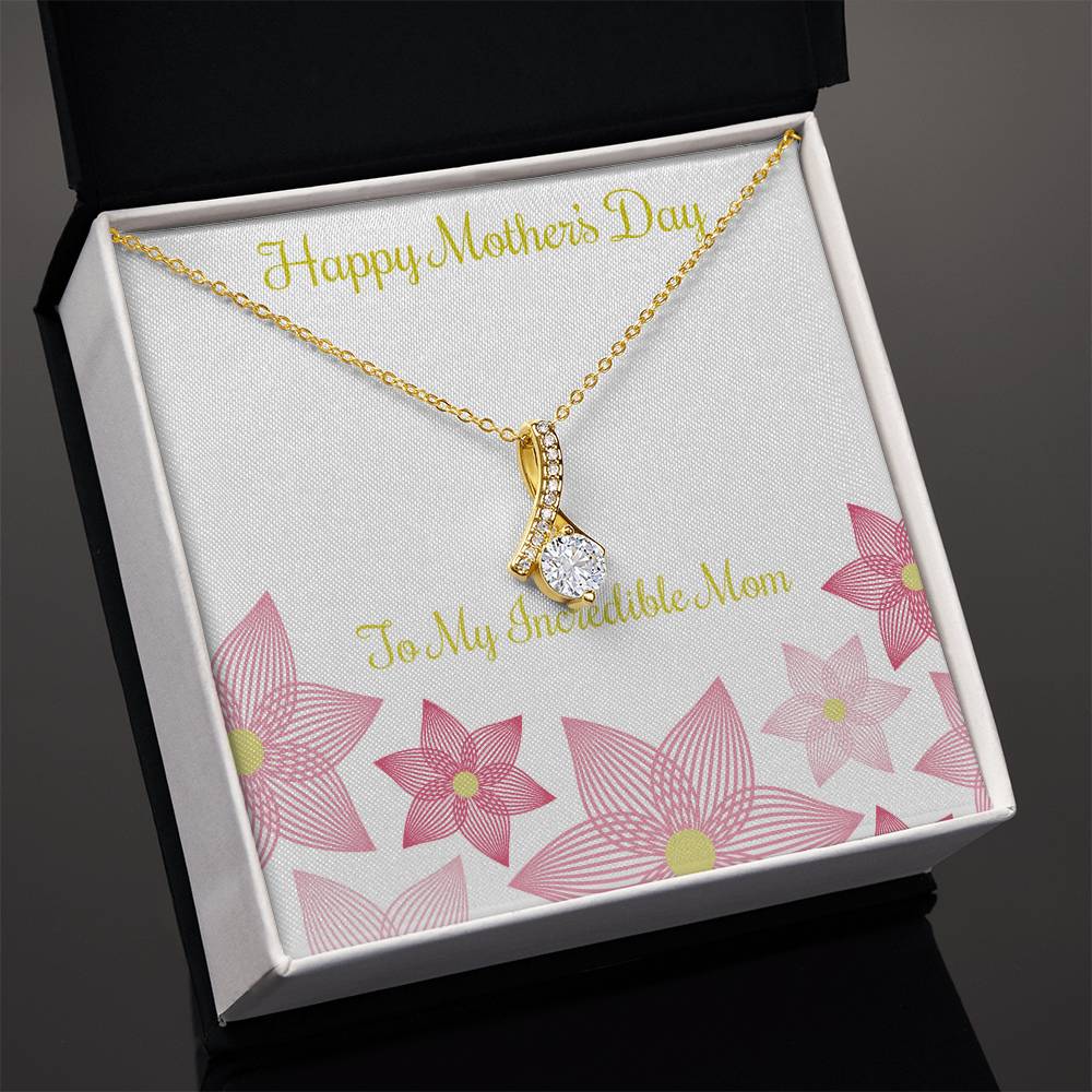 Alluring Beauty Necklace With Message Card : Gifts For Mom - To My Incredible Mom - For Mother's Day