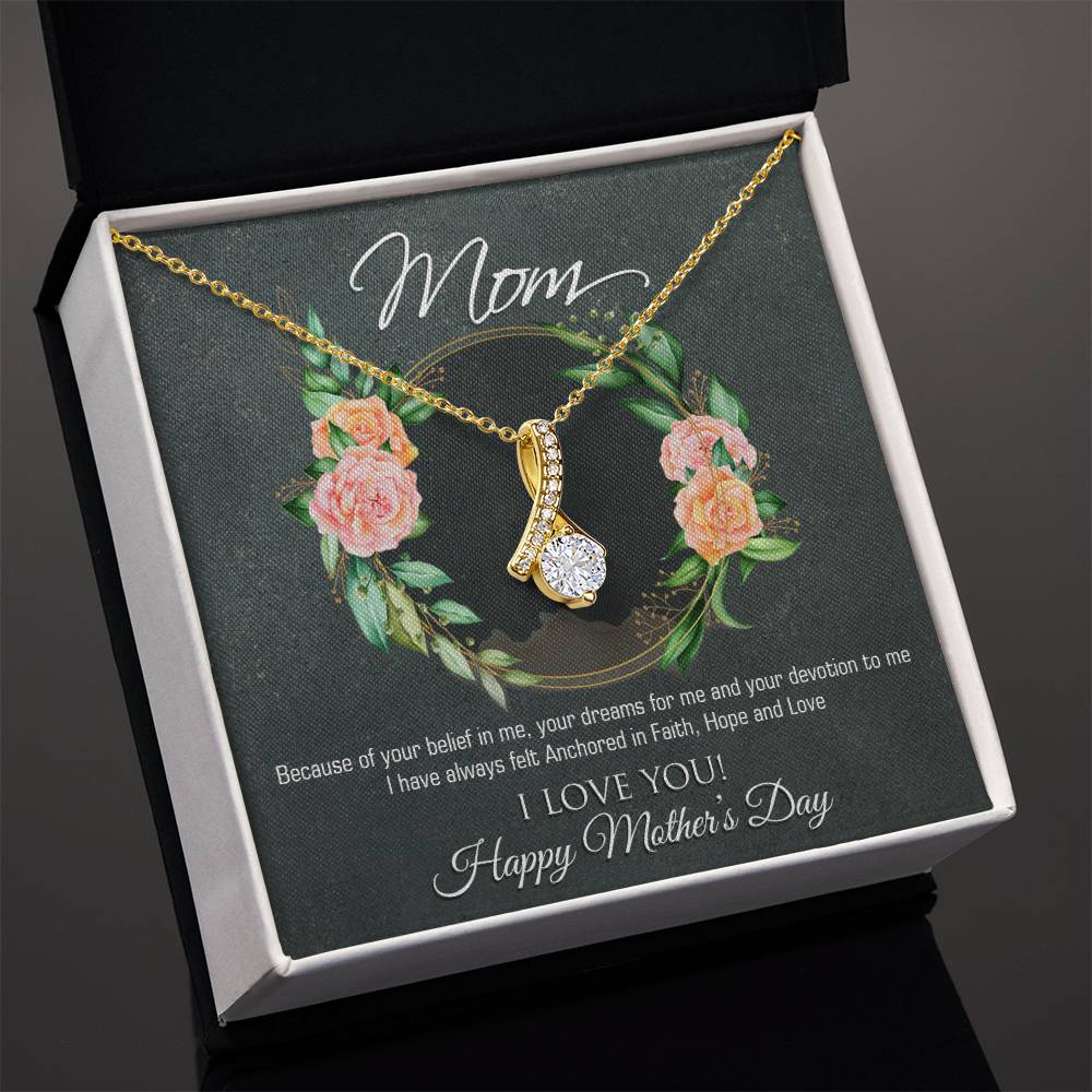 Alluring Beauty Necklace With Message Card : Gifts for Mom - Because of Your Belief in Me - For Mother's Day, Birthday