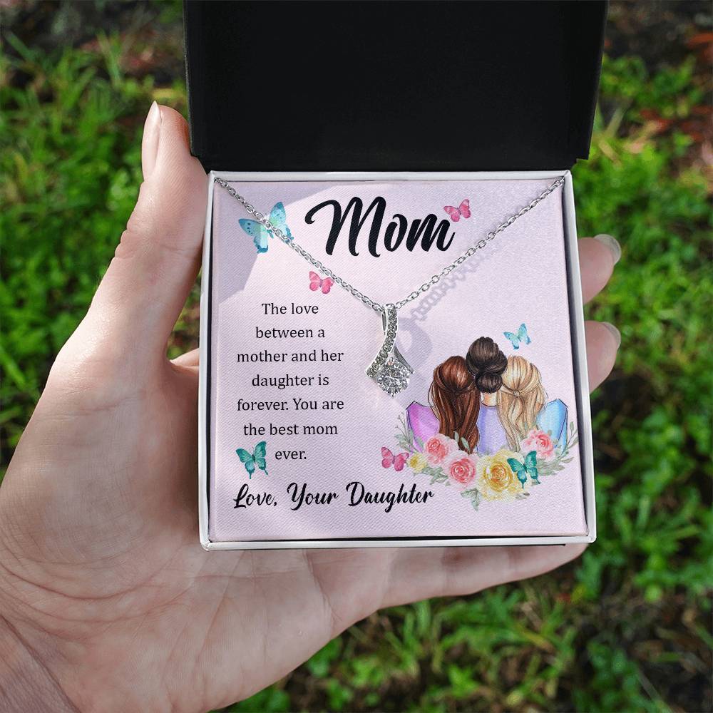 Alluring Beauty Necklace With Message Card : Gifts For Mom - The Love Between a Mother and Her Daughter is Forever - For Mother's Day, Birthday