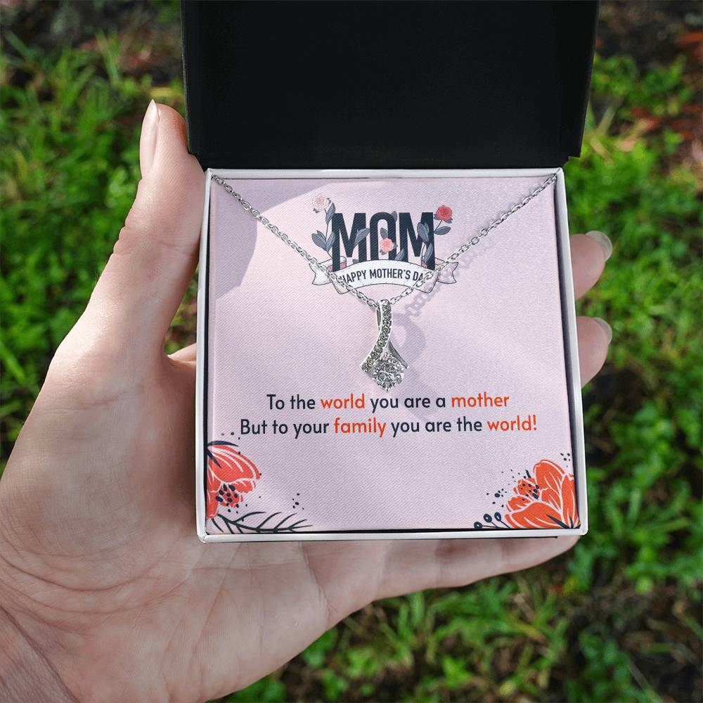 Alluring Beauty Necklace With Message Card : Gifts For Mom - To the World You are a Mother but to Your Family You Are the World - For Mother's Day, Birthday