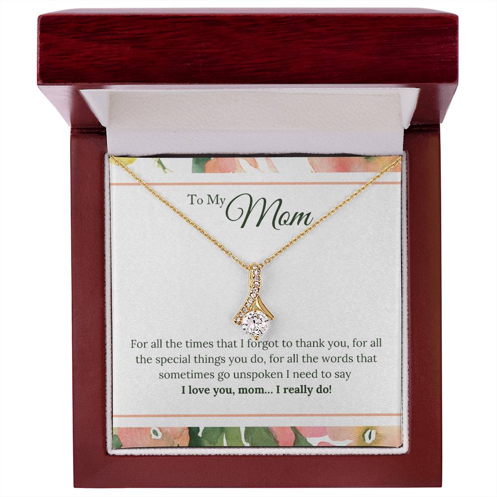 Alluring Beauty Necklace With Message Card : Gifts For Mom - For All the Times that I Forgot to Thank You - For Mother's Day, Birthday