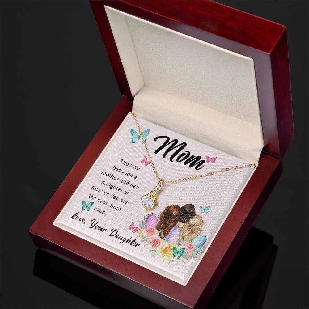 Alluring Beauty Necklace With Message Card : Gifts For Mom - The Love Between a Mother and Her Daughter is Forever - For Mother's Day, Birthday