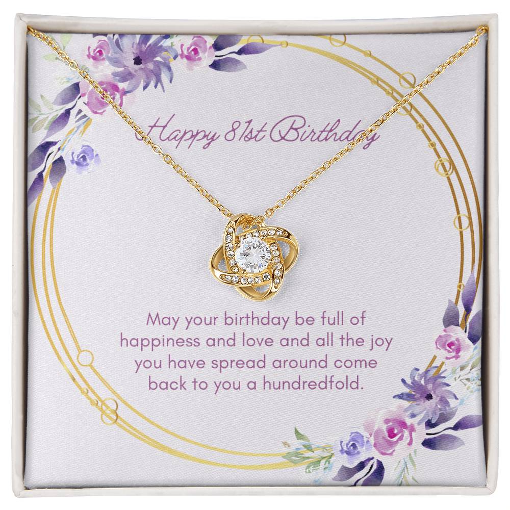Birthday Gifts for Her: 81st Birthday Gift - Love Knot Necklace with Message Card - For Wife, Girlfriend, Sister, Daughter, Friend