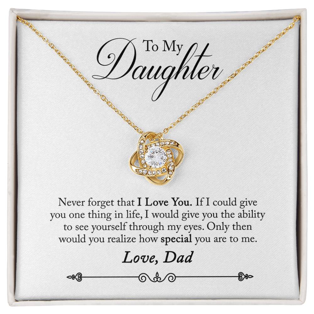 Love Knot Necklace with Message Card : Gifts for Daughter - Never Forget That I Love You If I Could Give You One Thing - For Graduation, Birthday, Holiday