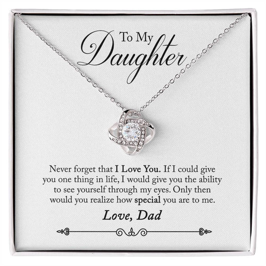 Love Knot Necklace with Message Card : Gifts for Daughter - Never Forget That I Love You If I Could Give You One Thing - For Graduation, Birthday, Holiday