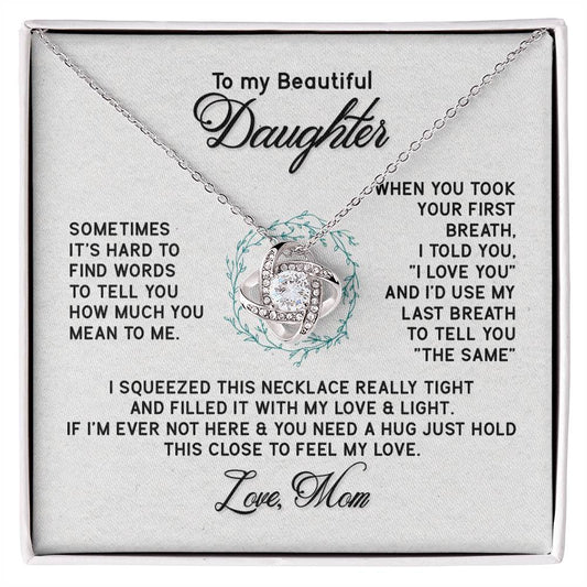 Love Knot Necklace with Message Card : Gifts for Daughter - Sometimes It's Hard to Find the Words to Tell You - For Graduation, Birthday, Holiday