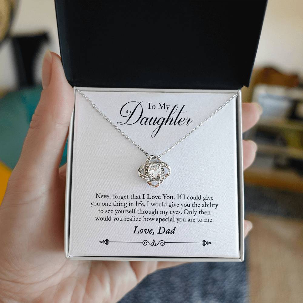 Love Knot Necklace with Message Card : Gifts for Daughter - Never Forget That I Love You If I Could Give You One Thing - For Graduation, Birthday, Holiday