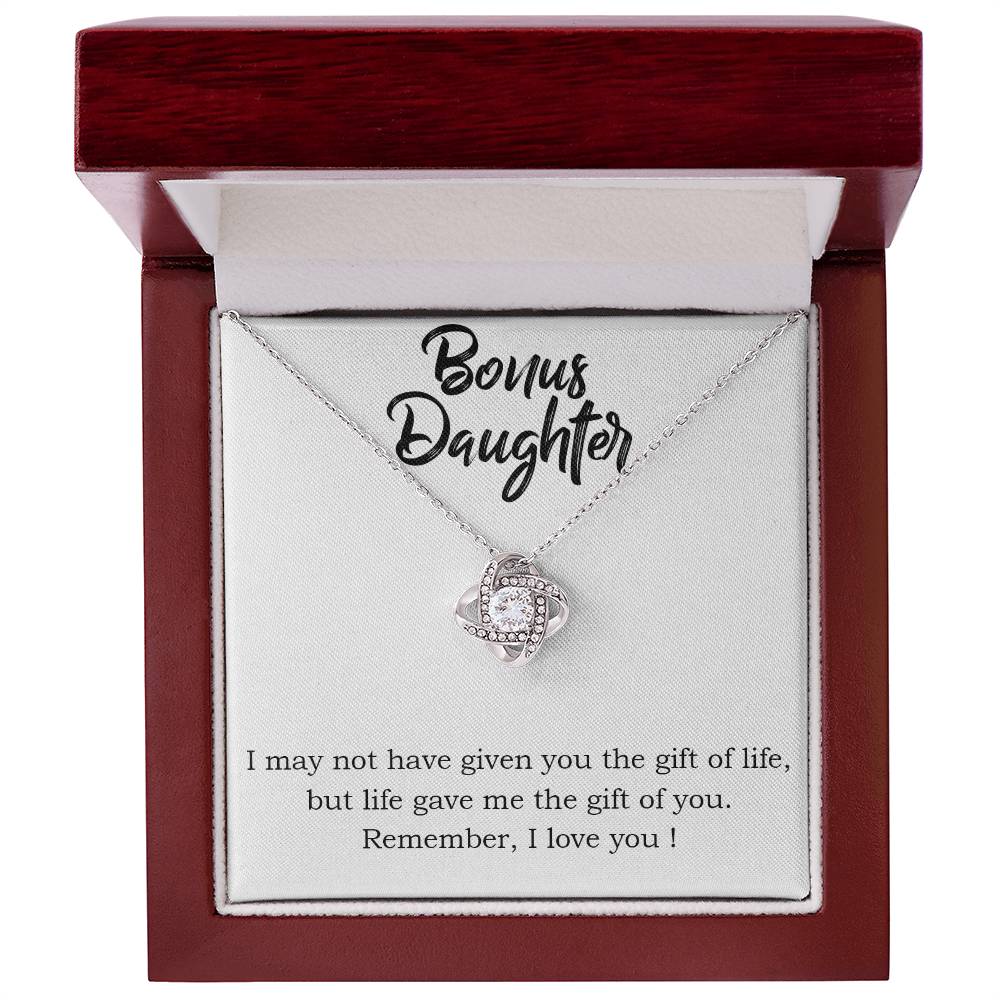 Love Knot Necklace with Message Card : Gifts for Daughter - I May Not Have Given You The Gift of Life But Life Gave Me - For Graduation, Birthday, Holiday