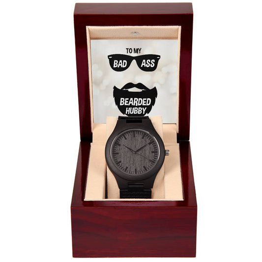 Wooden Watch with Message Card : Gifts for Husband -To My Badass Bearded Hubby - For Anniversary, Birthday