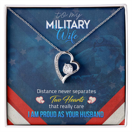 Forever Love Necklace with Message Card : Gifts for Wife - To my Military Wife, Distance Never Separates Two Hearts - For Anniversary, Birthday