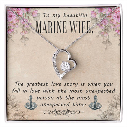 Forever Love Necklace with Message Card : Gifts for Wife - To My Beautiful Marine Wife, The Greatest Love Story - For Anniversary, Birthday