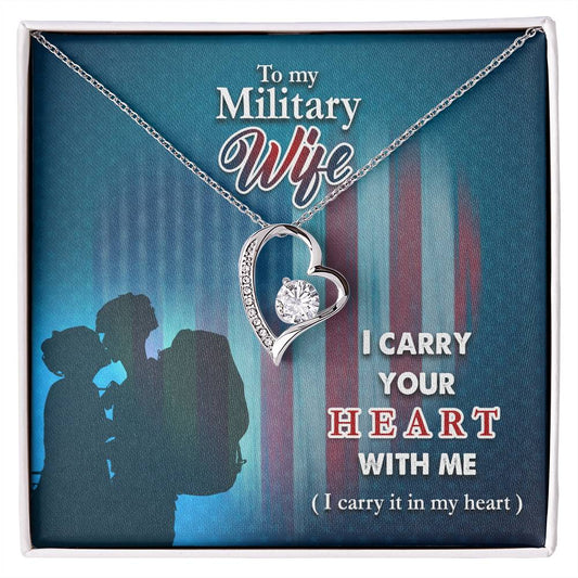 Forever Love Necklace with Message Card : Gifts for Wife - To my Military Wife I Carry Your - For Anniversary, Birthday