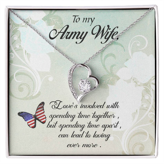 Forever Love Necklace with Message Card : Gifts for Wife - To My Army Wife, Love's Involved with Spending Time Together - For Anniversary, Birthday