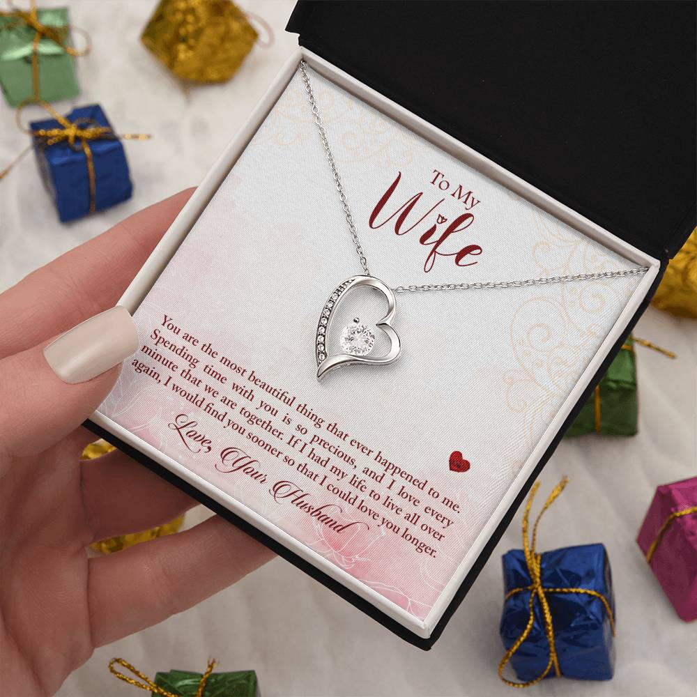 Forever Love Necklace with Message Card : Gifts for Wife -You are the Most Beautiful Thing that Ever Happened to Me - For Anniversary