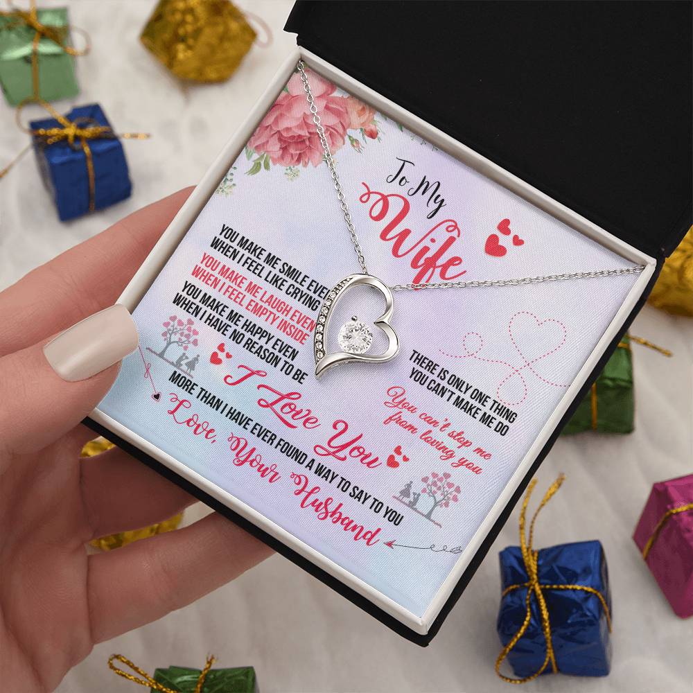 Forever Love Necklace with Message Card : Gifts for Wife - You Make Me Smile Even When I Feel Like Crying - For Anniversary, Birthday