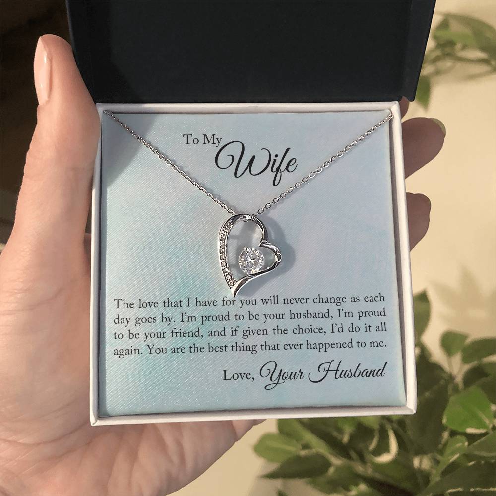 Forever Love Necklace with Message Card : Gifts for Wife - To My Wife the Love that I Have for You Will Never - For Anniversary, Birthday