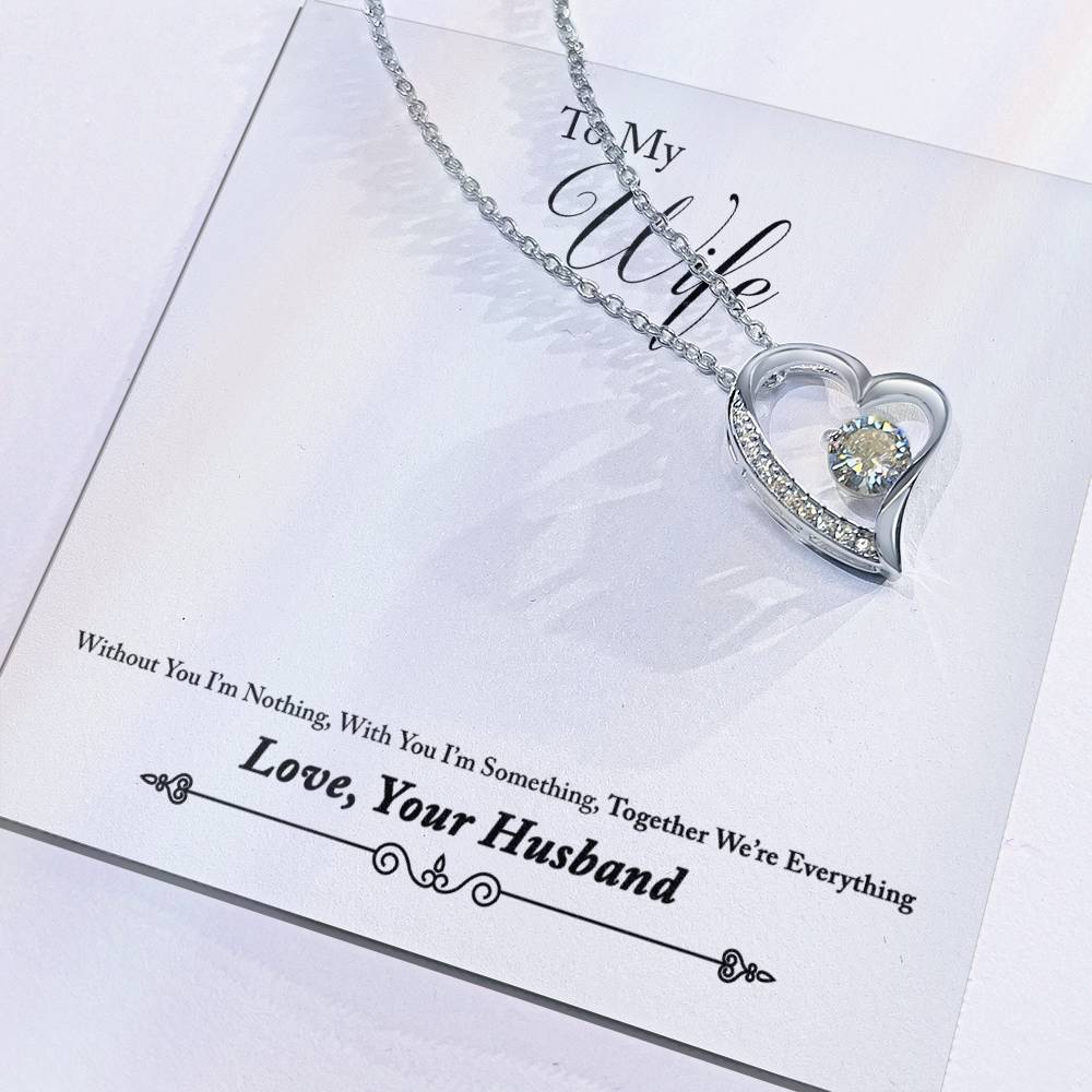 Forever Love Necklace with Message Card : Gifts for Wife - Without You I'm Nothing, With You I'm - For Anniversary, Birthday