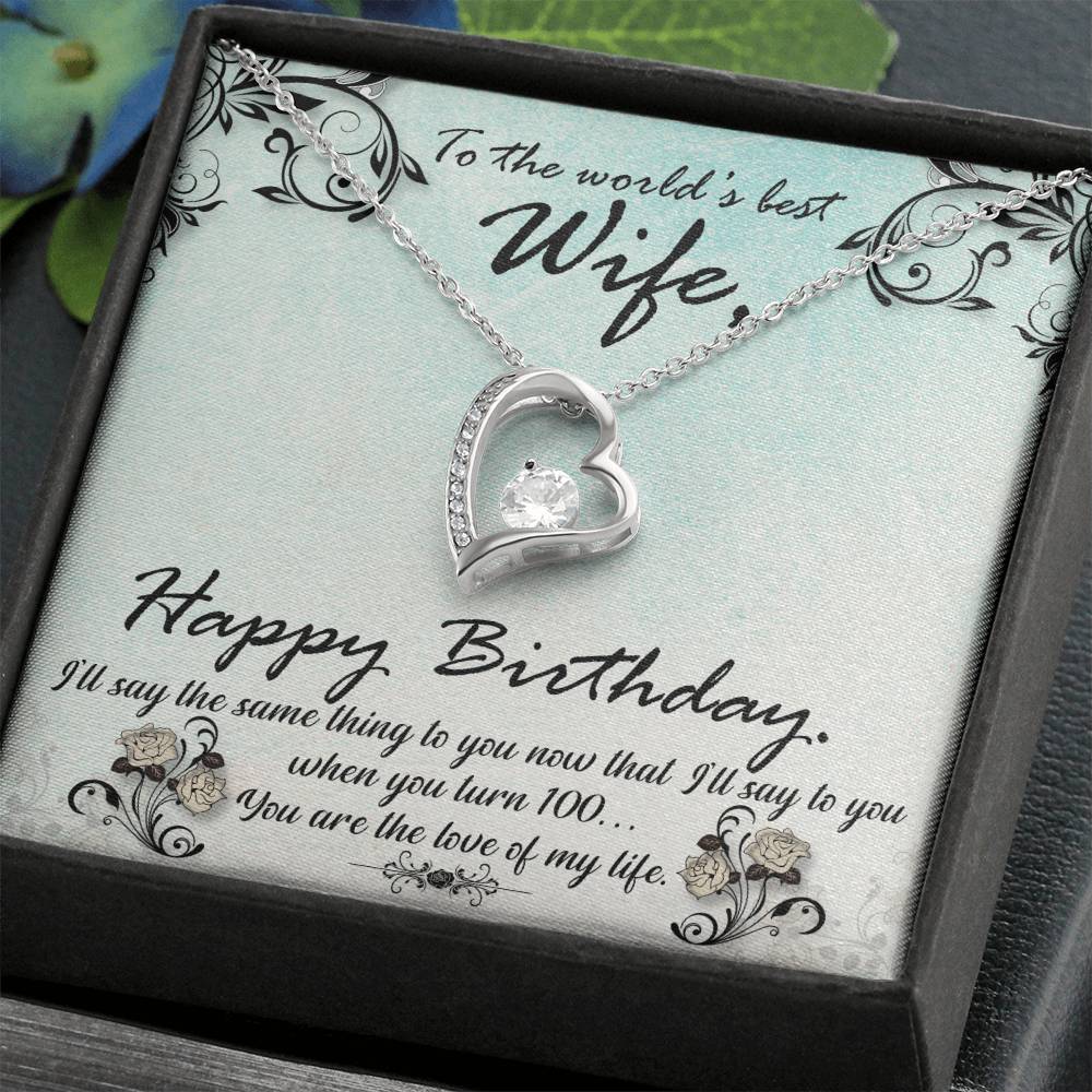 Forever Love Necklace with Message Card : Gifts for Wife - Happy Birthday I'll Say the Same Thing to You - For Birthday