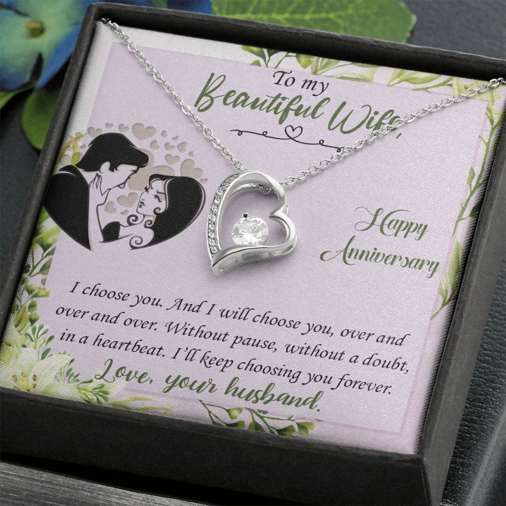 Forever Love Necklace with Message Card : Gifts for Wife - I Choose You and I Will Choose You Over and Over - For Anniversary