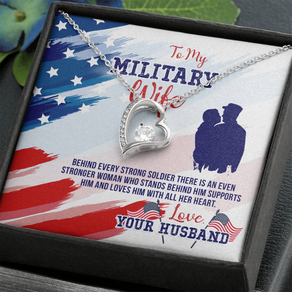 Forever Love Necklace with Message Card : Gifts for Wife - To My Military Wife, Behind Every Strong Soldier there is - For Anniversary, Birthday