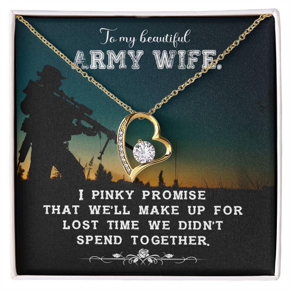 Forever Love Necklace with Message Card : Gifts for Wife - To My Beautiful Army Wife. I Pinky Promise That We'll - For Anniversary, Birthday