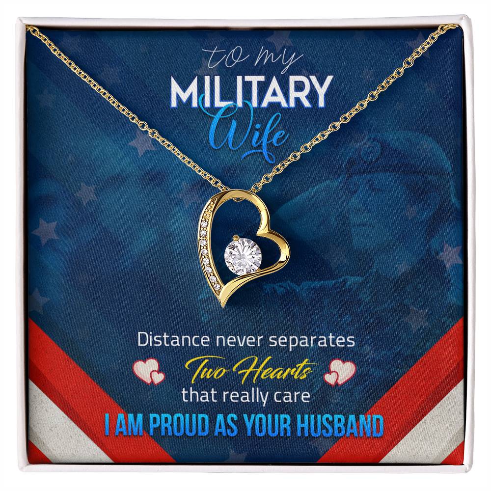 Forever Love Necklace with Message Card : Gifts for Wife - To my Military Wife, Distance Never Separates Two Hearts - For Anniversary, Birthday