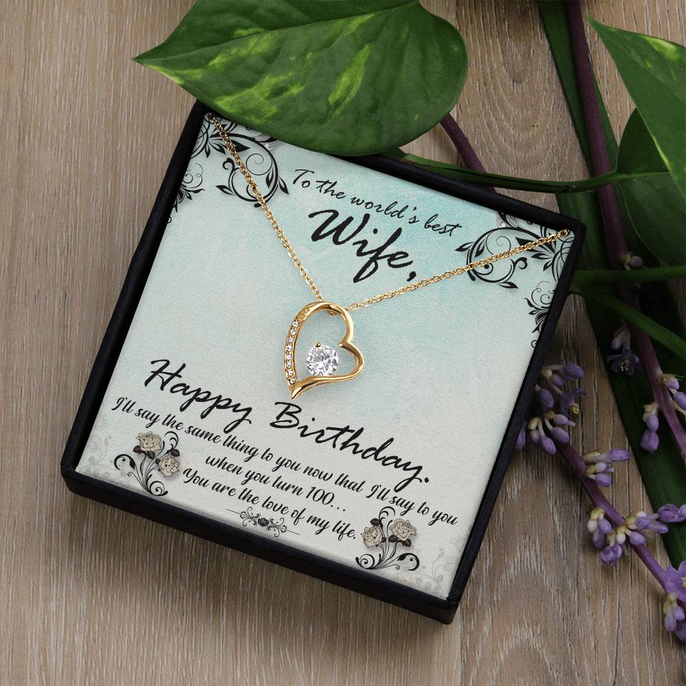 Forever Love Necklace with Message Card : Gifts for Wife - Happy Birthday I'll Say the Same Thing to You - For Birthday